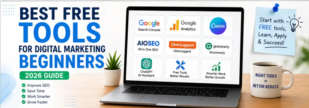 best free tools for digital marketing beginners including seo analytics and content tools