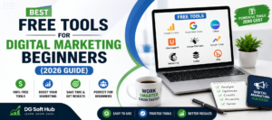 best free tools for digital marketing beginners 2026 including SEO analytics and content tools