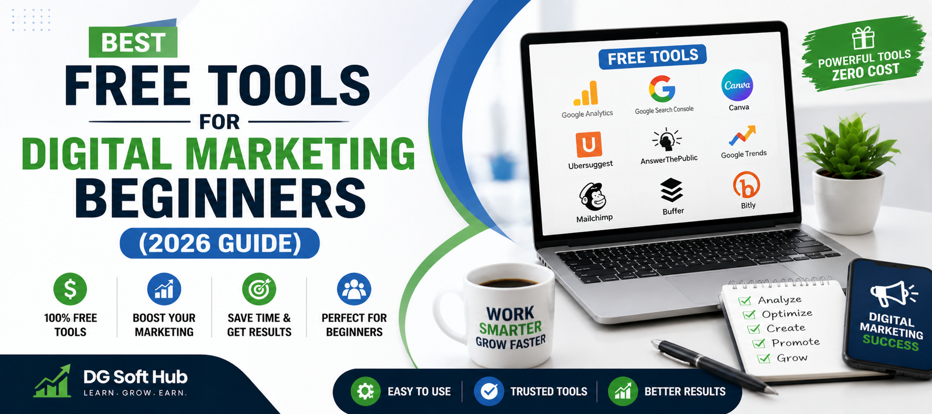 best free tools for digital marketing beginners 2026 including SEO analytics and content tools