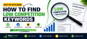 How to Find Low Competition Keywords for Beginner Step by Step Guide